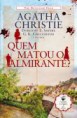 Quem Matou o Almirante? 